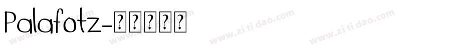Palafotz字体转换