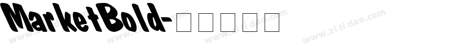MarketBold字体转换