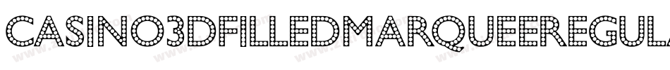 Casino3DFilledMarqueeRegular-ZVKlB字体转换