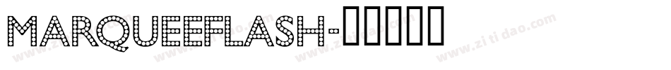 MarqueeFlash字体转换