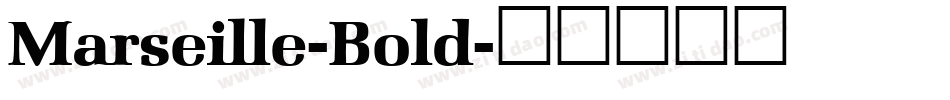 Marseille-Bold字体转换