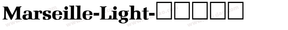 Marseille-Light字体转换