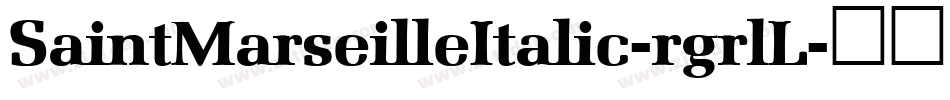 SaintMarseilleItalic-rgrlL字体转换