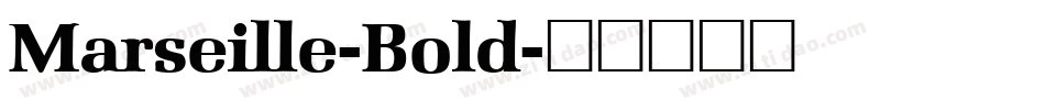 Marseille-Bold字体转换