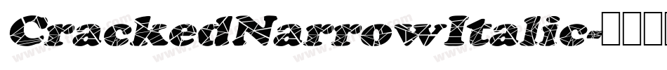 CrackedNarrowItalic字体转换