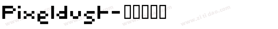 Pixeldust字体转换