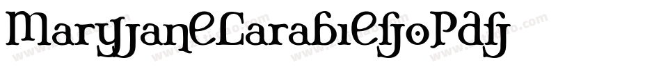 MaryJaneLarabie-oPd字体转换