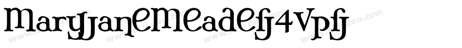 MaryJaneMeade-4vp字体转换