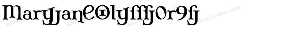 MaryJaneOlyff-0r9字体转换