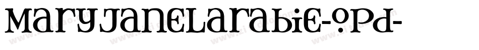 MaryJaneLarabie-oPd字体转换