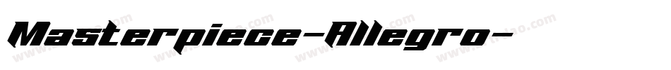 Masterpiece-Allegro字体转换