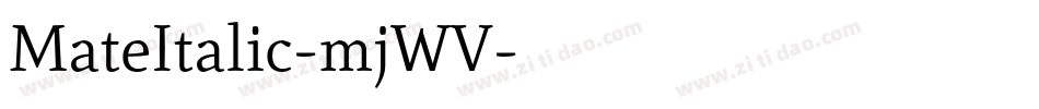 MateItalic-mjWV字体转换