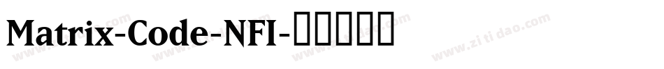 Matrix-Code-NFI字体转换