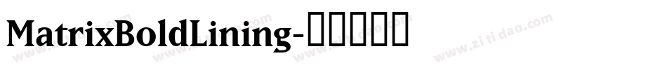 MatrixBoldLining字体转换