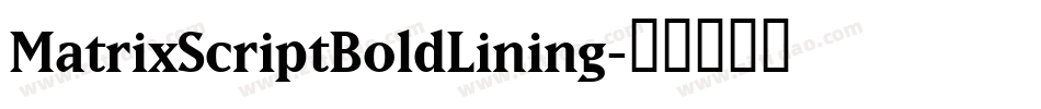 MatrixScriptBoldLining字体转换
