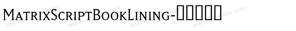 MatrixScriptBookLining字体转换