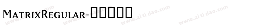 MatrixRegular字体转换