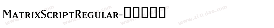 MatrixScriptRegular字体转换