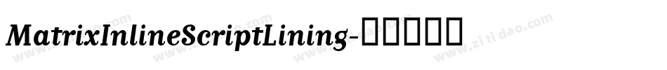 MatrixInlineScriptLining字体转换