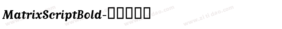 MatrixScriptBold字体转换