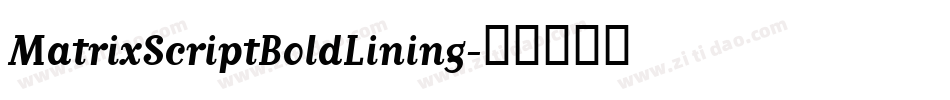 MatrixScriptBoldLining字体转换