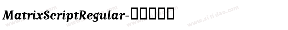 MatrixScriptRegular字体转换