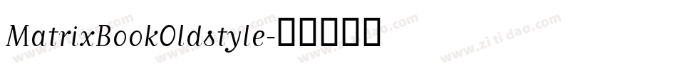 MatrixBookOldstyle字体转换