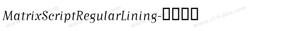 MatrixScriptRegularLining字体转换