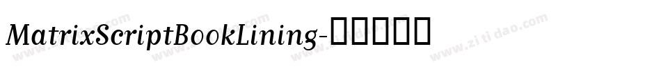 MatrixScriptBookLining字体转换