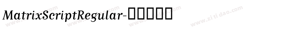 MatrixScriptRegular字体转换