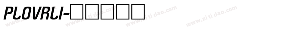 PLOVRLI字体转换