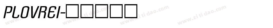 PLOVREI字体转换