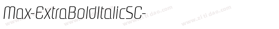 Max-ExtraBoldItalicSC字体转换