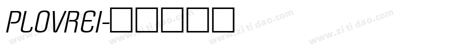 PLOVREI字体转换