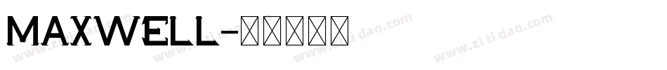 Maxwell字体转换