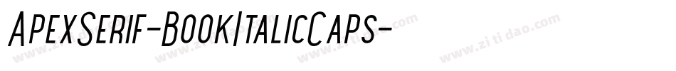 ApexSerif-BookItalicCaps字体转换