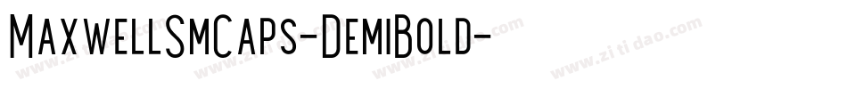 MaxwellSmCaps-DemiBold字体转换