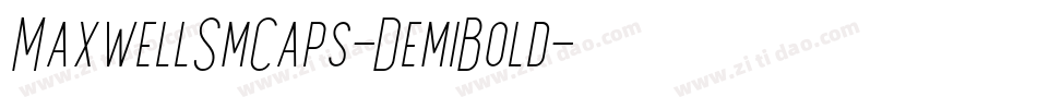 MaxwellSmCaps-DemiBold字体转换