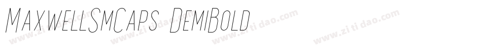 MaxwellSmCaps-DemiBold字体转换