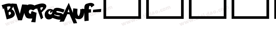 BVGPosAuf字体转换