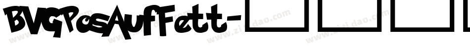 BVGPosAufFett字体转换
