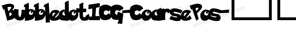 BubbledotICG-CoarsePos字体转换