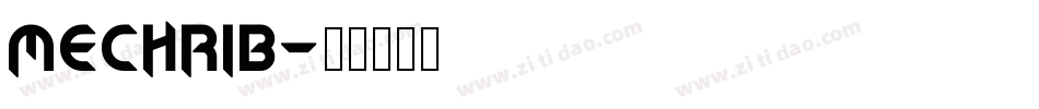 MECHRIB字体转换