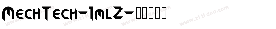 MechTech-1mlZ字体转换