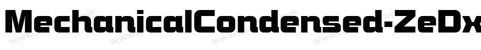 MechanicalCondensed-ZeDx字体转换