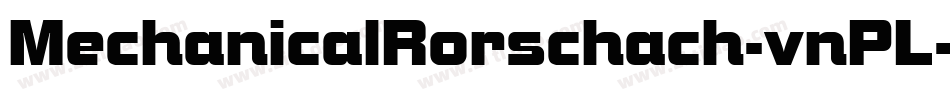 MechanicalRorschach-vnPL字体转换