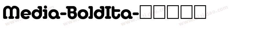 Media-BoldIta字体转换
