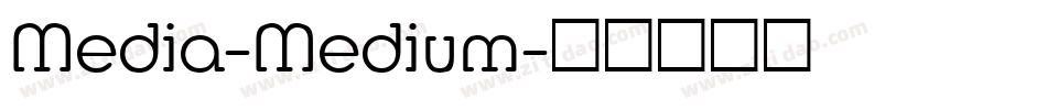 Media-Medium字体转换