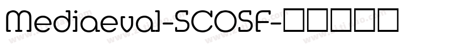 Mediaeval-SCOSF字体转换