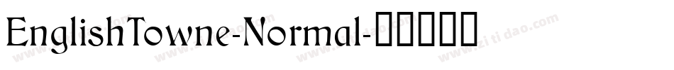 EnglishTowne-Normal字体转换